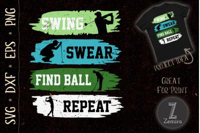 Swing Swear Look For Ball Repeat