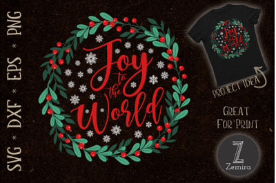 Joy To The World Christmas Jesus Birth