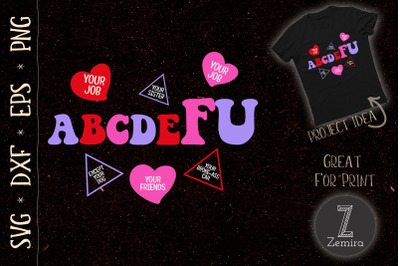 ABC.DE.FU Valentines Retro Funny Hearts