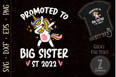 Promoted To Big Sister Unicorn EST 2022