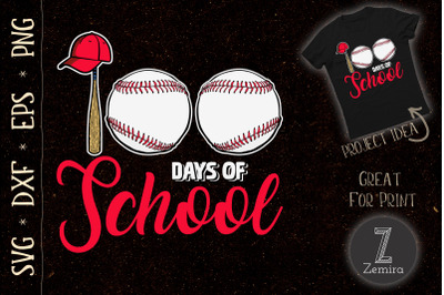 100 Days of School Baseball Teacher Kids