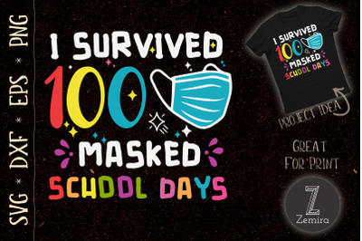 Masked 100 Days School Teacher Student