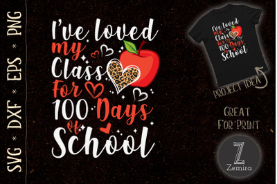 Ive loved Class For 100 Days Of School