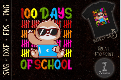 100th Day of School Sloth Lover Student