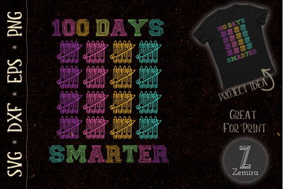 100 Days Smarter Teachers Student School