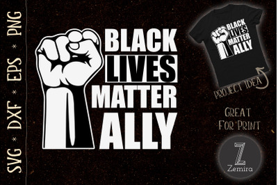 Black Lives Matter Ally BLM Black Pride