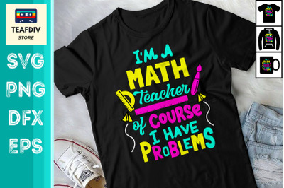 Math Teacher School Class Problem Funny