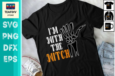 Im With The Witch Funny Halloween Design