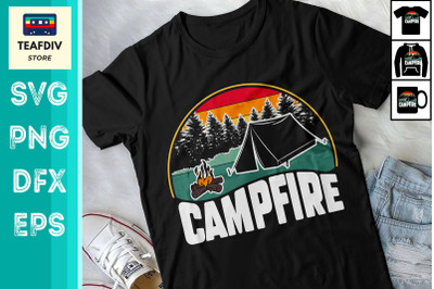 Life Is Better At The Campfire SVG