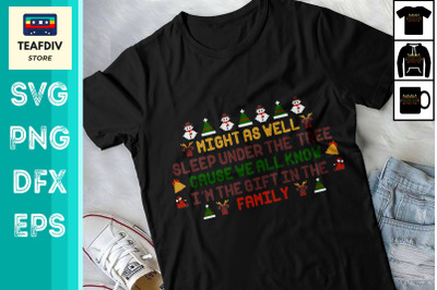 Christmas Humor&2C; Funny Christmas SVG