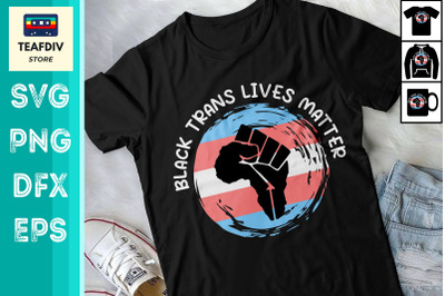 Black Trans Lives Matter LGBT Pride BLM