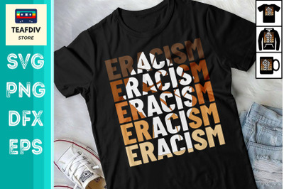 Eracism Erase Racism Black Lives Matter