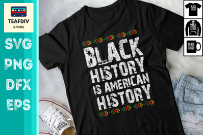 Black history American history Patriotic