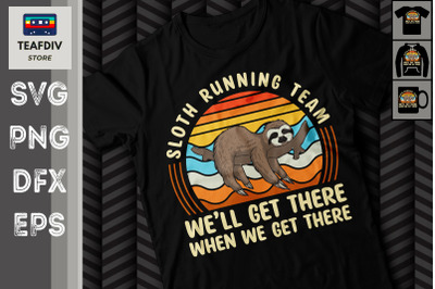 Sloth Running Team Lazy Sloth Lover