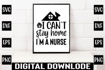 i can`t stay home i`m a nurse