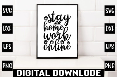 stay home work online