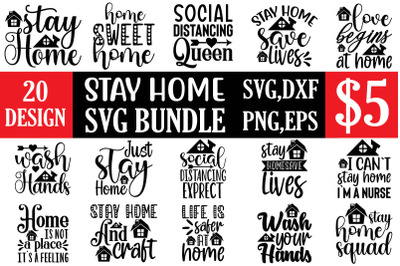 stay home svg bundle