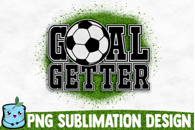 Goal Getter Sublimation Design