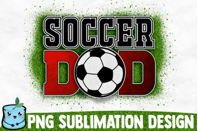 Soccer Dad Sublimation Design