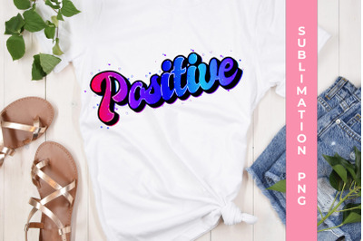 Positive Affirmation Sublimation PNG