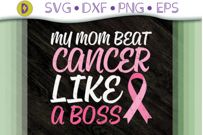 Survivor Awareness My Mom Beat Cancer