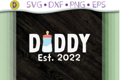 Funny Design Daddy Est. 2022 Gift