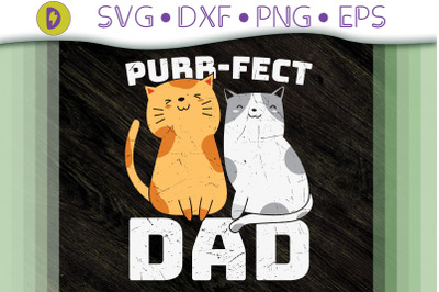 Funny Cat Lover Father Purr-fect Dad