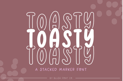 TOASTY Marker Stacked Font