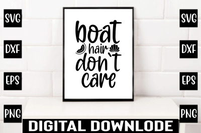 boat hair don`t care