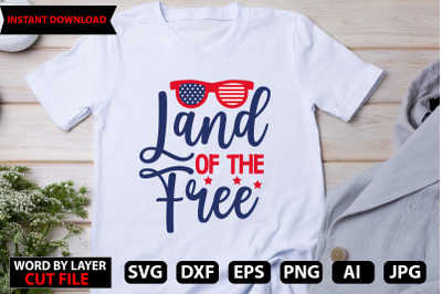land of the free Svg Cut File