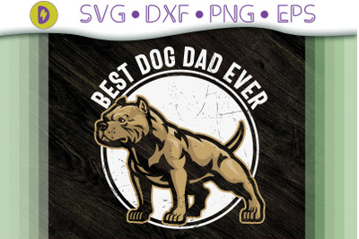 Father&#039;s Gift Best Dog Dad Ever