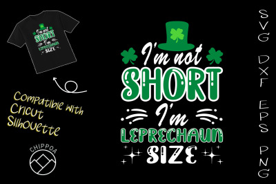 Leprechaun Size Funny St Patricks Day