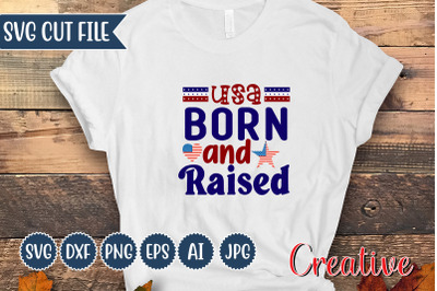 USA Born And Raised SVG Cut file