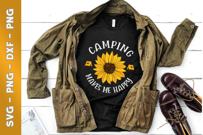 Camping Makes Me happy Funny Sunflower