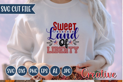 Sweet Land Of Liberty SVG Design