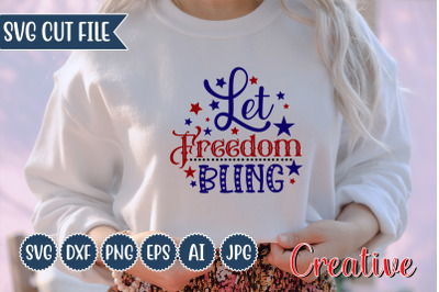 Let Freedom Bling