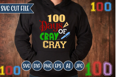 100 Days Of Cray Cray