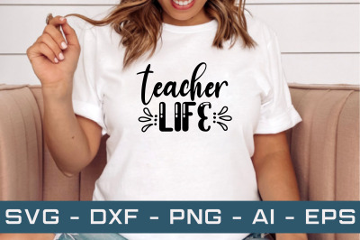 teacher life svg cut files