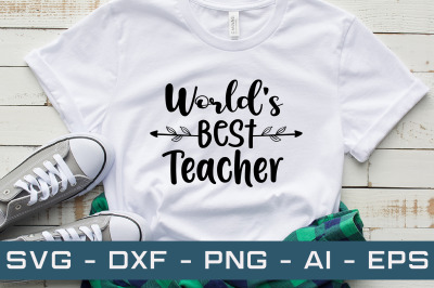 World&#039;s Best Teacher svg cut files