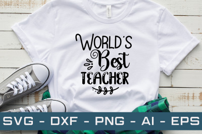 World&#039;s Best Teacher svg cut files