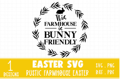 Easter farmhouse sign making SVG,This farmhouse quote