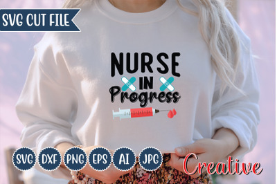 Nurse In Progress