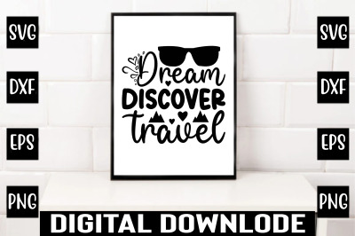 dream discover travel