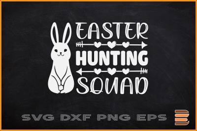 Easter SVG Easter Hunting Squad