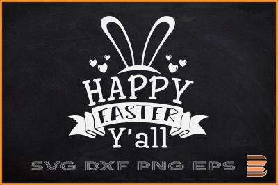 Easter SVG Happy Easter Y&#039;all