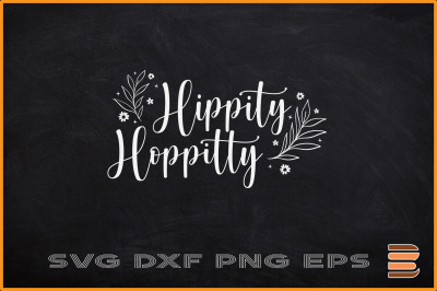 Easter SVG Hippity Hoppitty