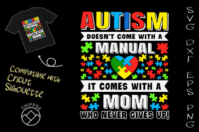 Autism Mom Never Give Ups Awareness