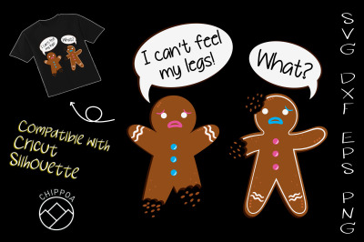 I Can&#039;t Feel my Legs funny Gingerbread