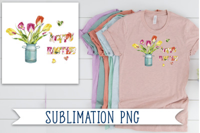 Sublimation easter design, spring flowers