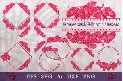 Frames with Hibiscus flowers. Sublimation&2B;SVG